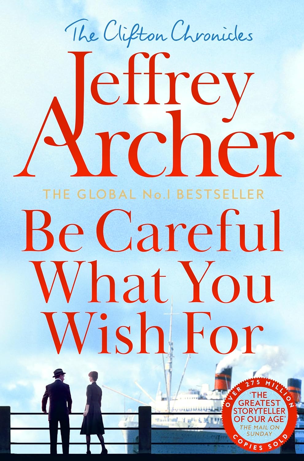 Be Careful What You Wish For | Jeffrey Archer