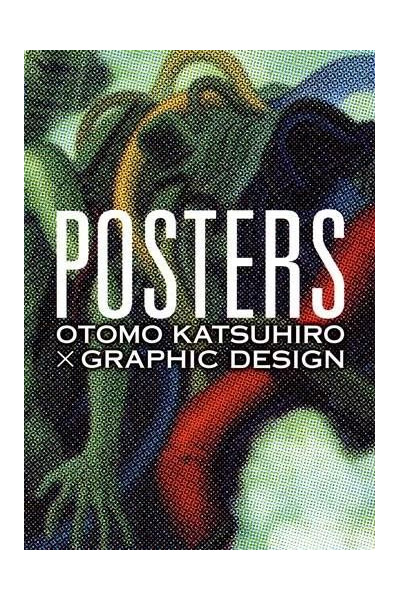 Posters Otomo Katsuhiro X Graphic Design | Katsuhiro Otomo