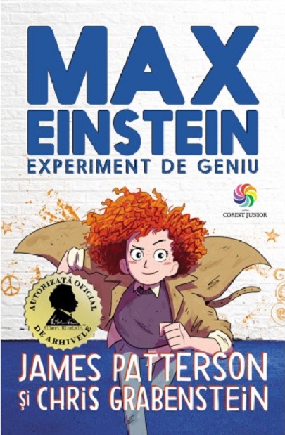 Max Einstein. Experiment de geniu | James Patterson, Chris Grabenstein carturesti 2022
