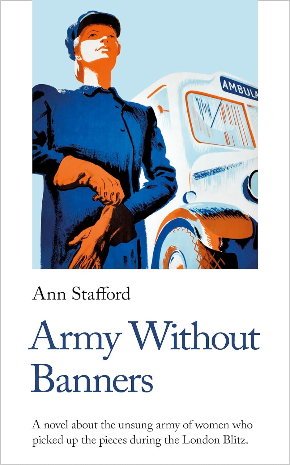 Army Without Banners | Ann Stafford