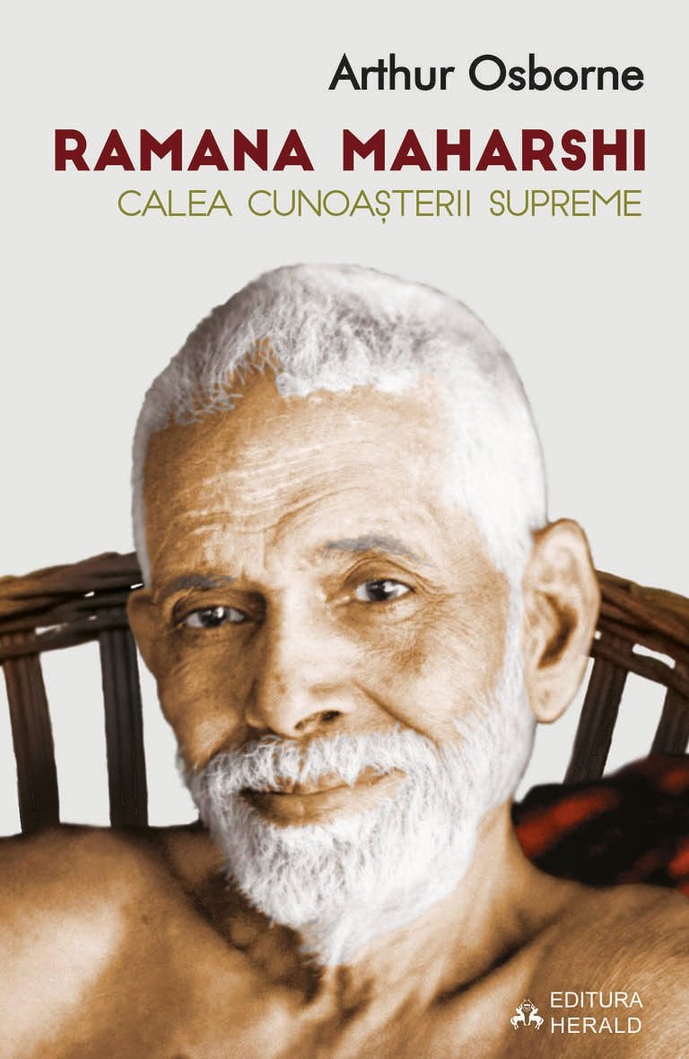 Ramana Maharshi. Calea cunoasterii supreme | Arthur Osborne - 2 | YEO