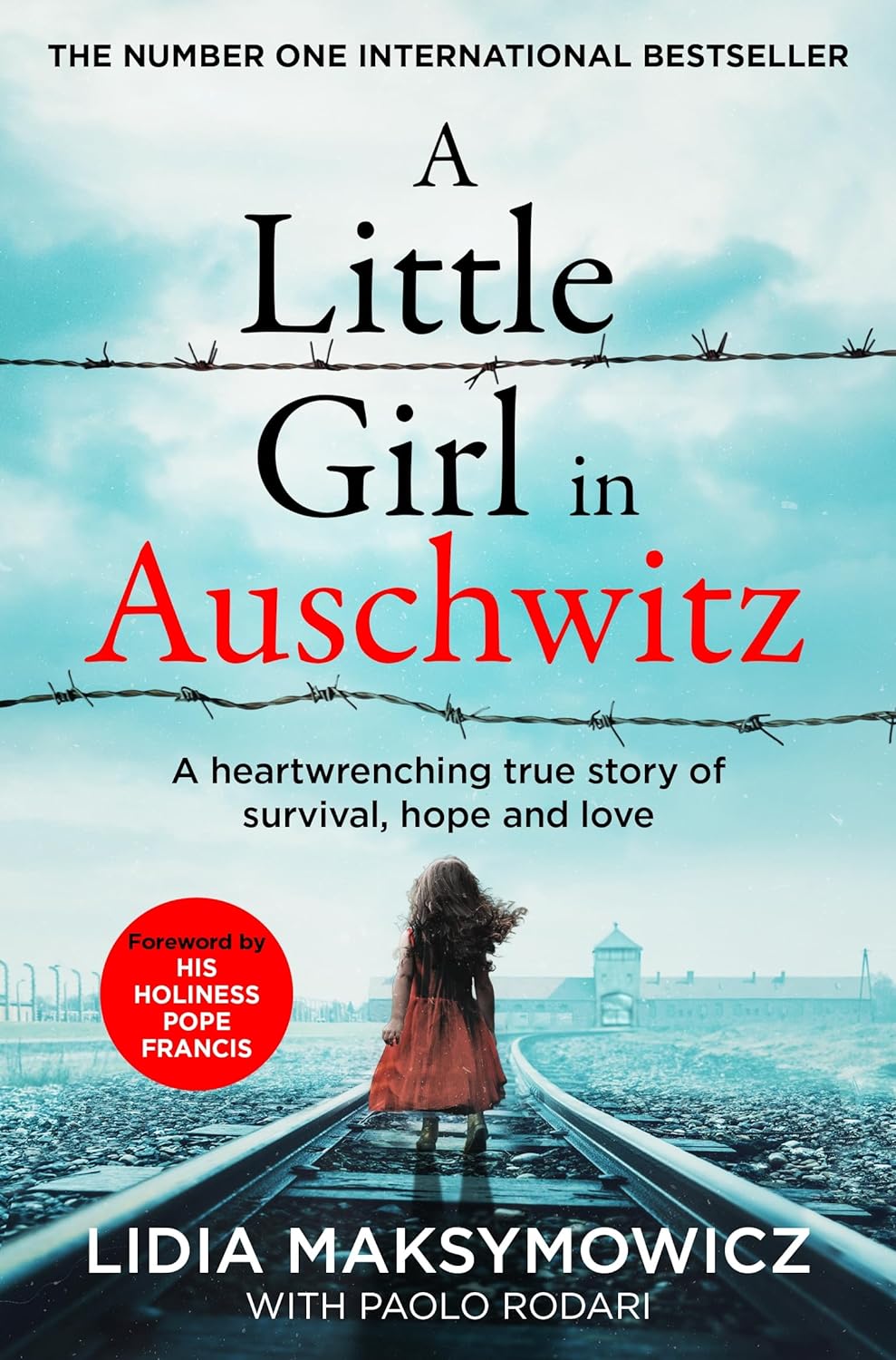 A Little Girl in Auschwitz | Lidia Maksymowicz, Paolo Luigi Rodari