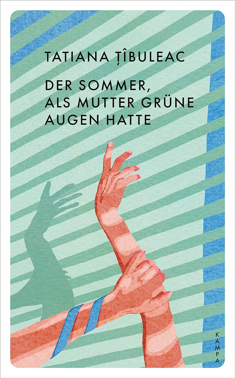 Der Sommer, als Mutter grune Augen hatte