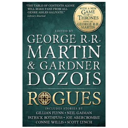 Rogues | Gardner Dozois, George R.R. Martin, Neil Gaiman