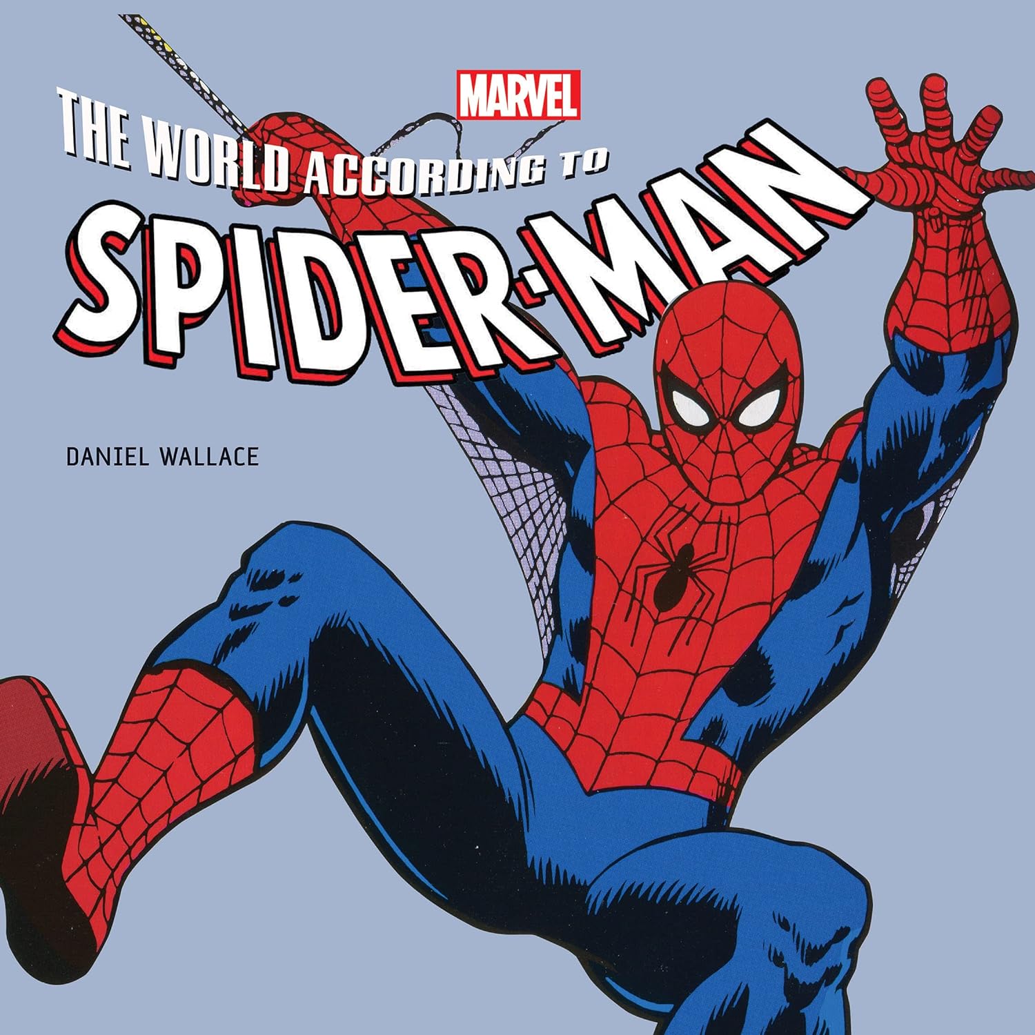 The World According to Spider-Man | Daniel Wallace