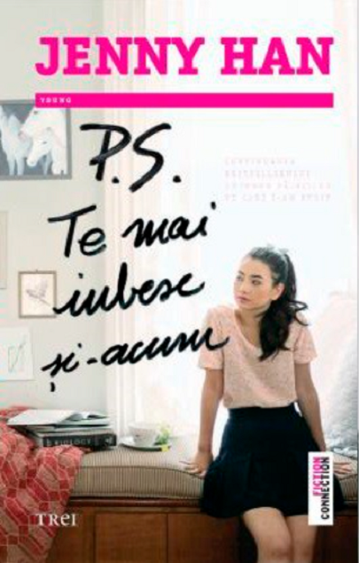 P.S. Te mai iubesc si-acum | Jenny Han