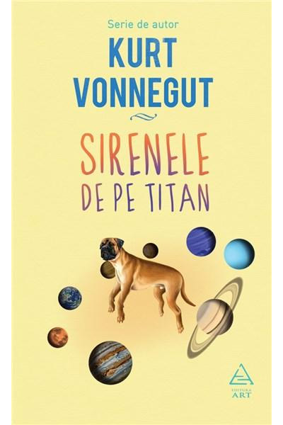 Sirenele de pe Titan | Kurt Vonnegut