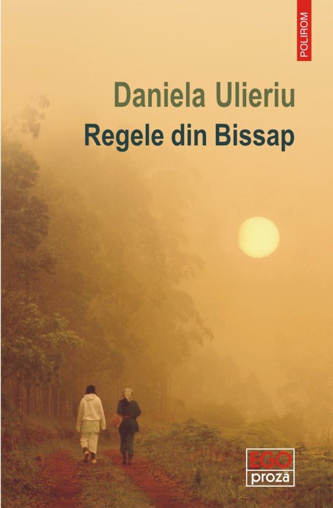 Regele din Bissap | Daniela Ulieriu
