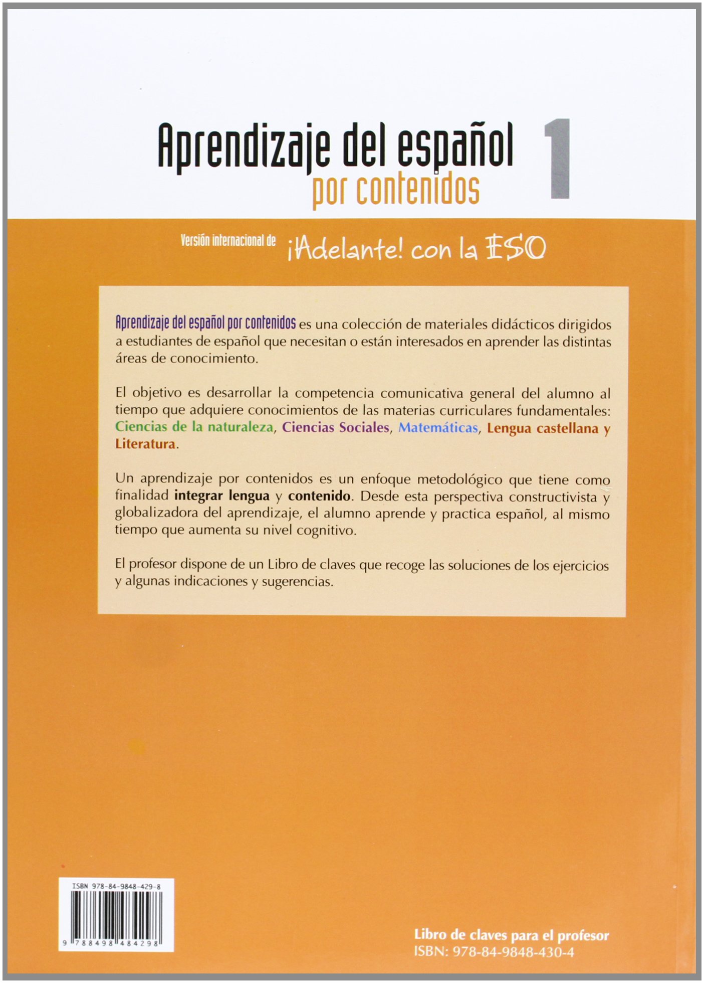 Aprendizaje del espanol por contendios 1 | Girones Morcillo, Jose Hernandez, Armas Hernandez, Victor Jose, Iniesta Ferrer