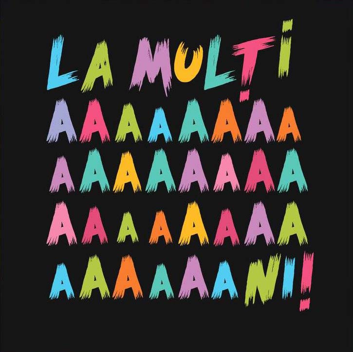 Felicitare - La multi aaaaaaani! | Tada