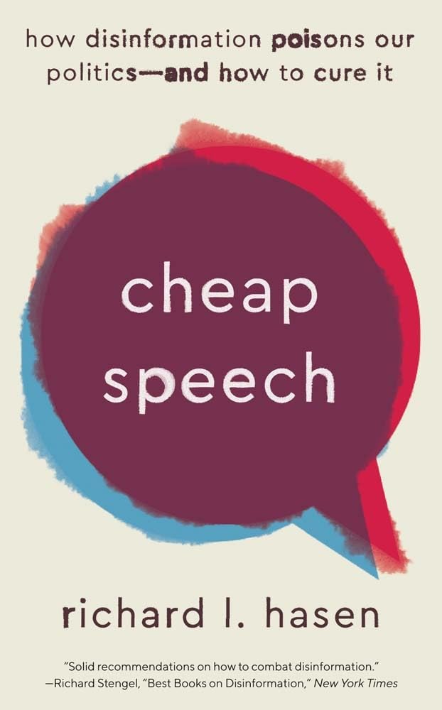 Cheap Speech | Richard L. Hasen