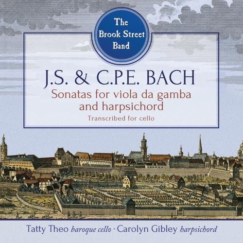 J.S. & C.P.E. Bach: Sonatas for Viola da Gamba and Harpsichord | The Brook Street Band