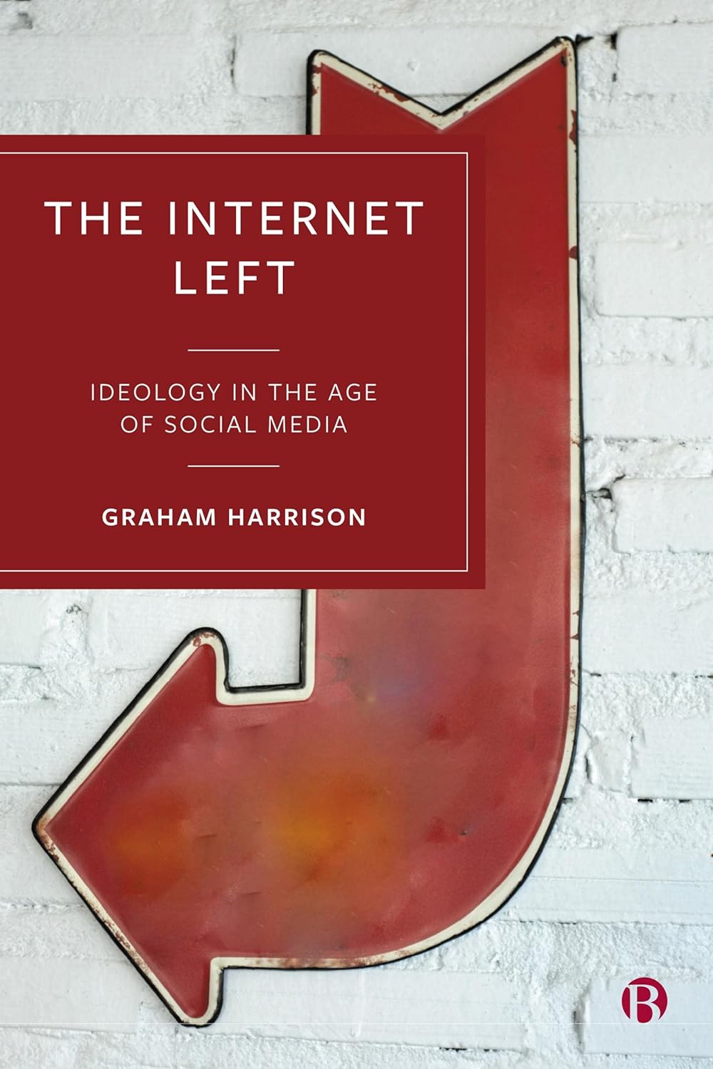 The Internet Left | Graham Harrison