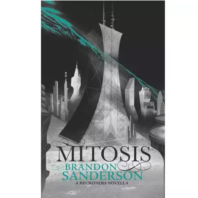 Mitosis | Brandon Sanderson