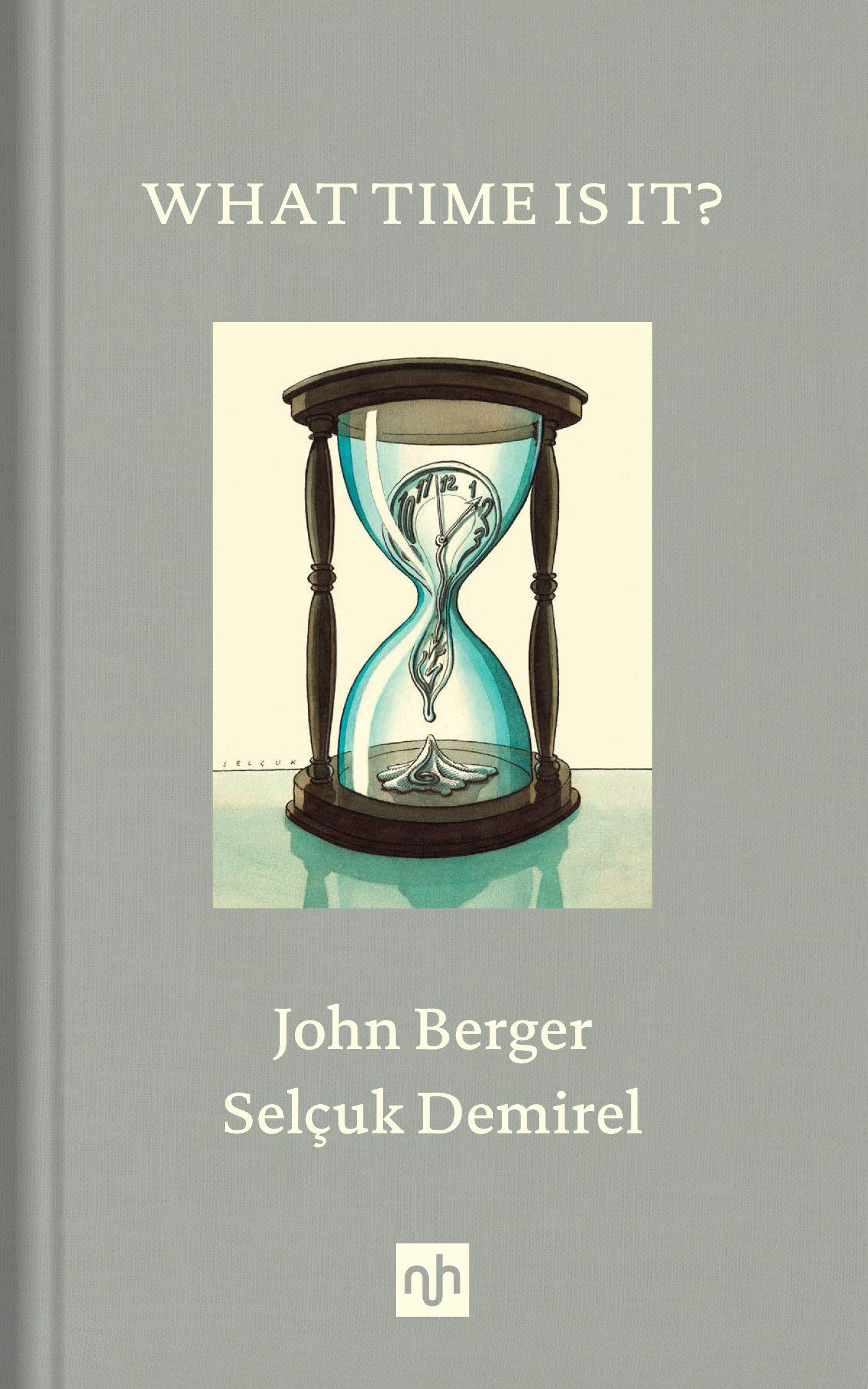 What Time Is It? | John Berger