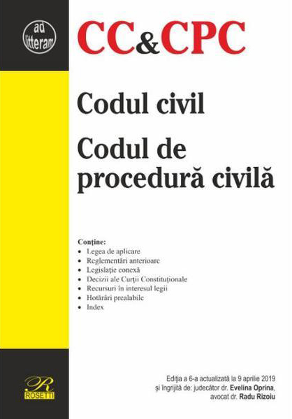 Codul civil. Codul de procedura civila | Evelina Oprina, Radu Rizoiu carturesti.ro imagine 2022