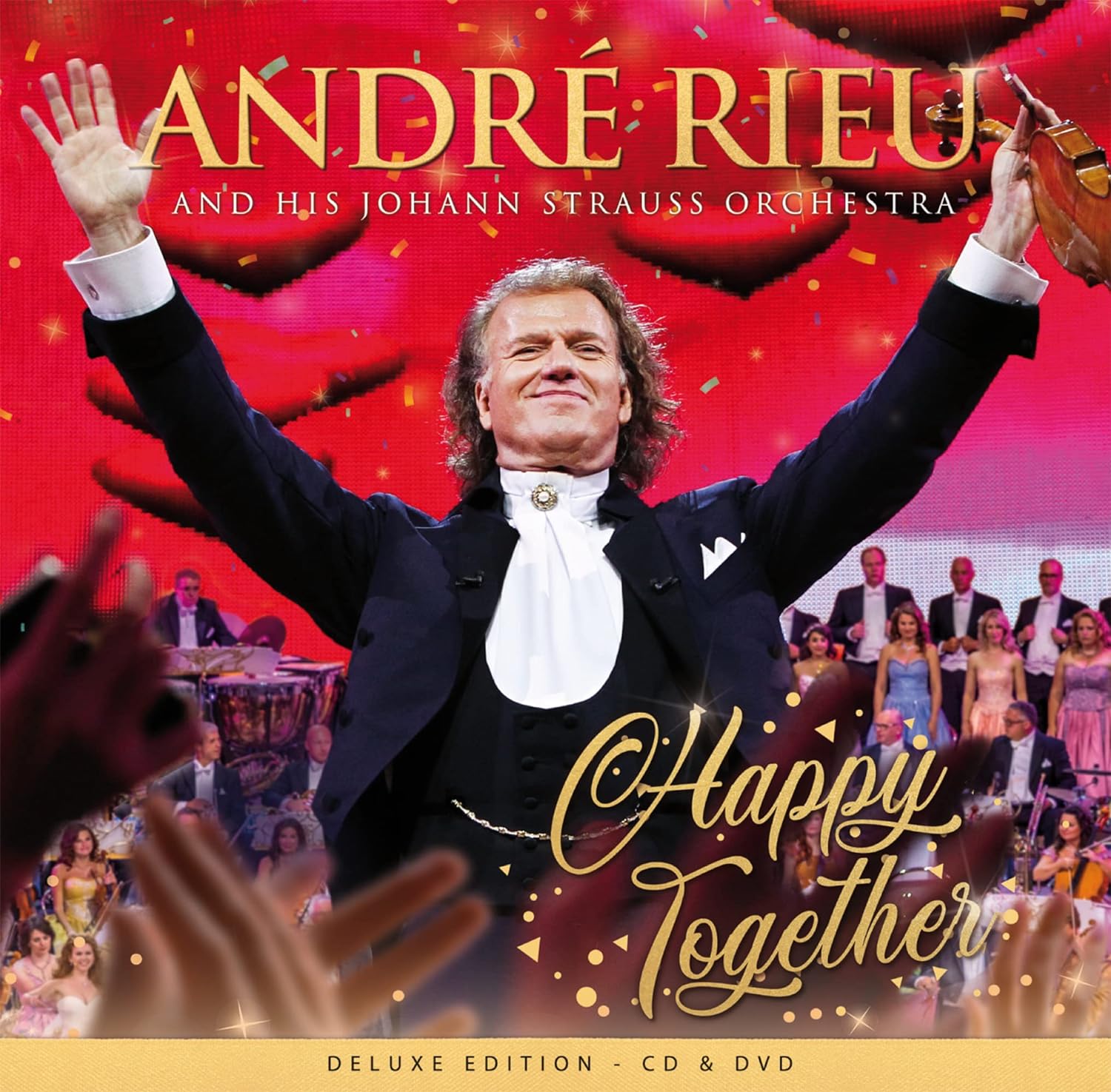 Happy Together (Deluxe Edition CD+DVD) | Andre Rieu, Johann Strauss Orchestra 