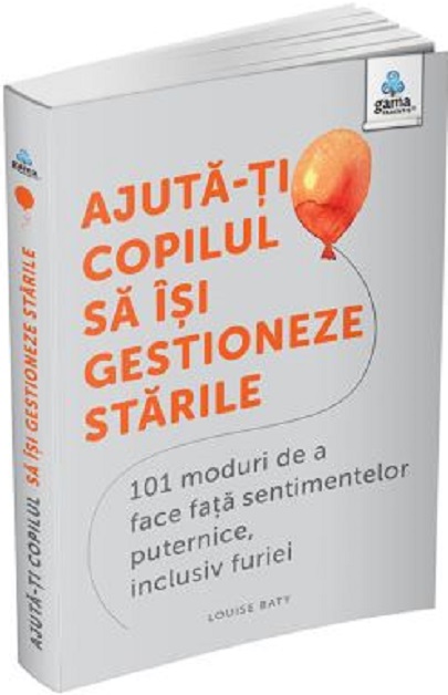 Ajuta-ti copilul sa isi gestioneze starile