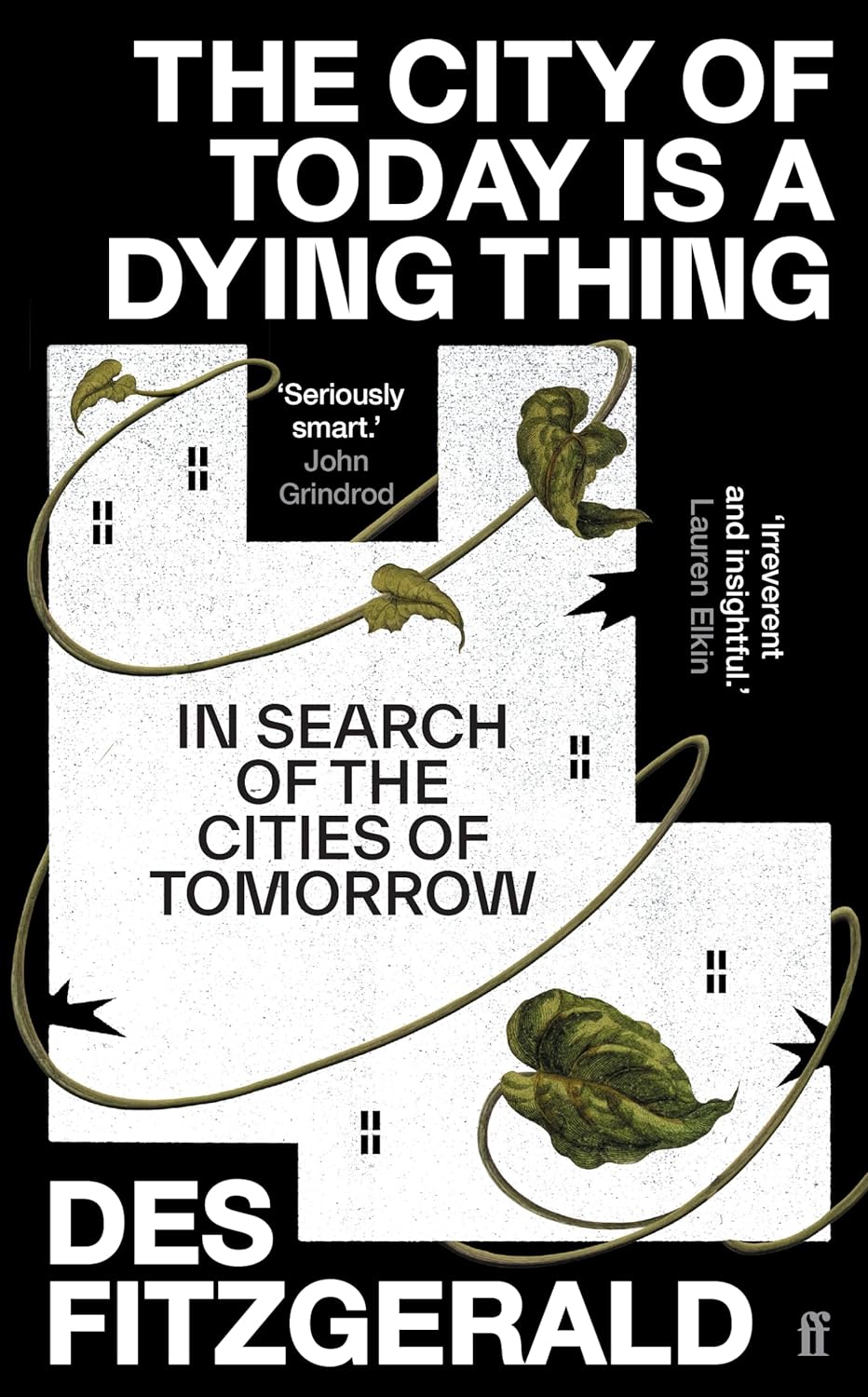 City of Today is a Dying Thing