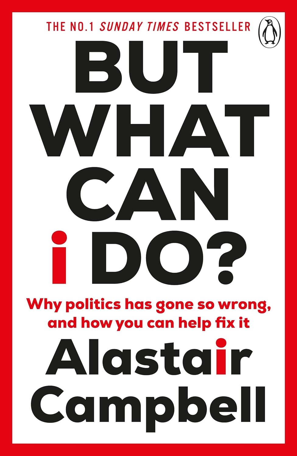 But What Can I Do? | Alastair Campbell