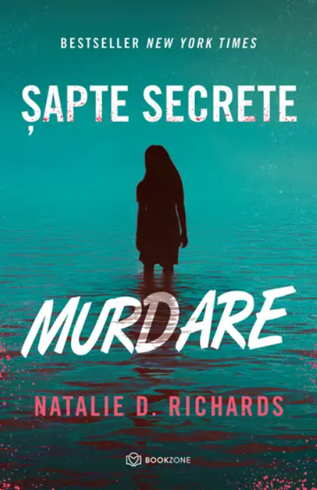 Sapte secrete murdare | Natalie D. Richards