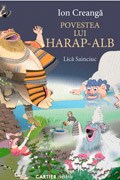 Povestea lui Harap-Alb | Ion Creanga