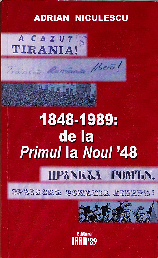 1848-1989: De la primul la noul ’48 | Adrian Niculescu