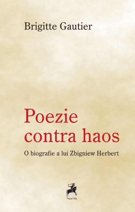 Poezie contra haos | Brigitte Gautier