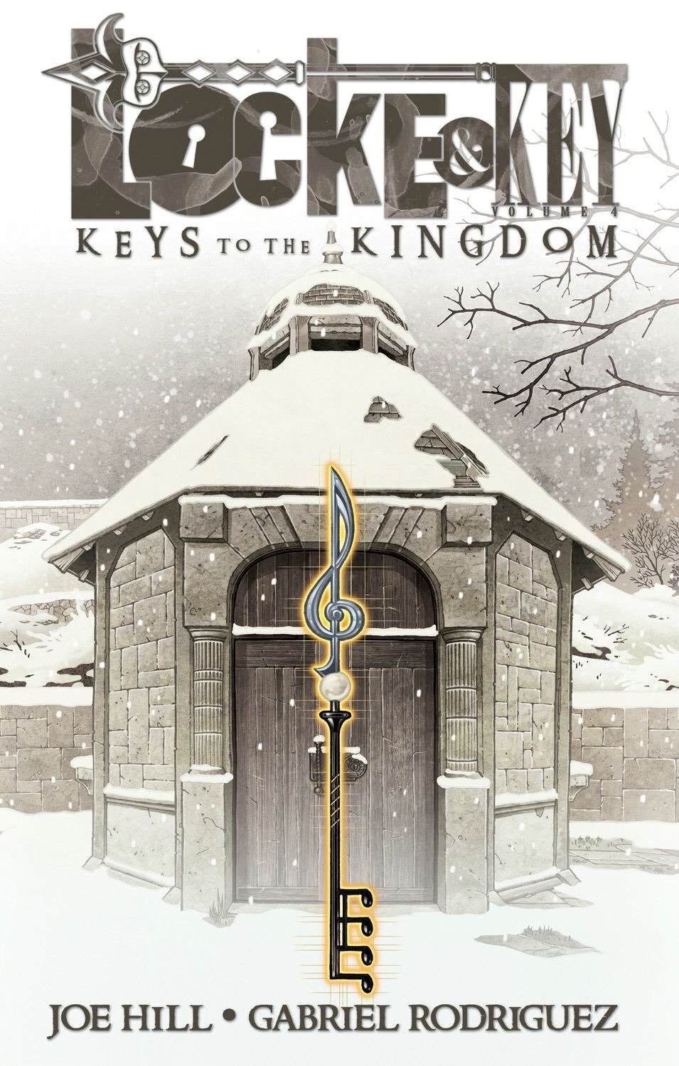 Locke And Key Vol. 4 - Keys to the Kingdom | Joe Hill, Gabriel Rodriguez