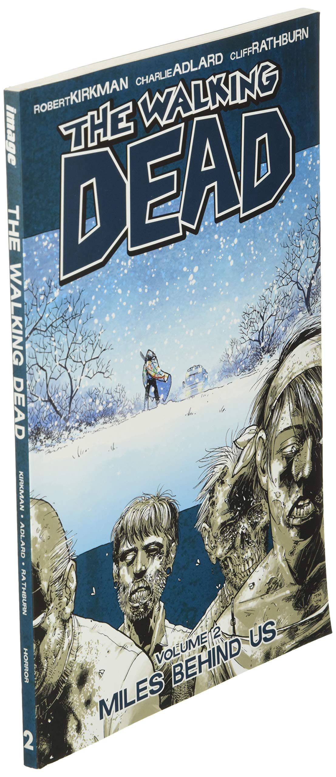 The Walking Dead - Volume 2: Miles Behind Us | Robert Kirkman - 2 | YEO