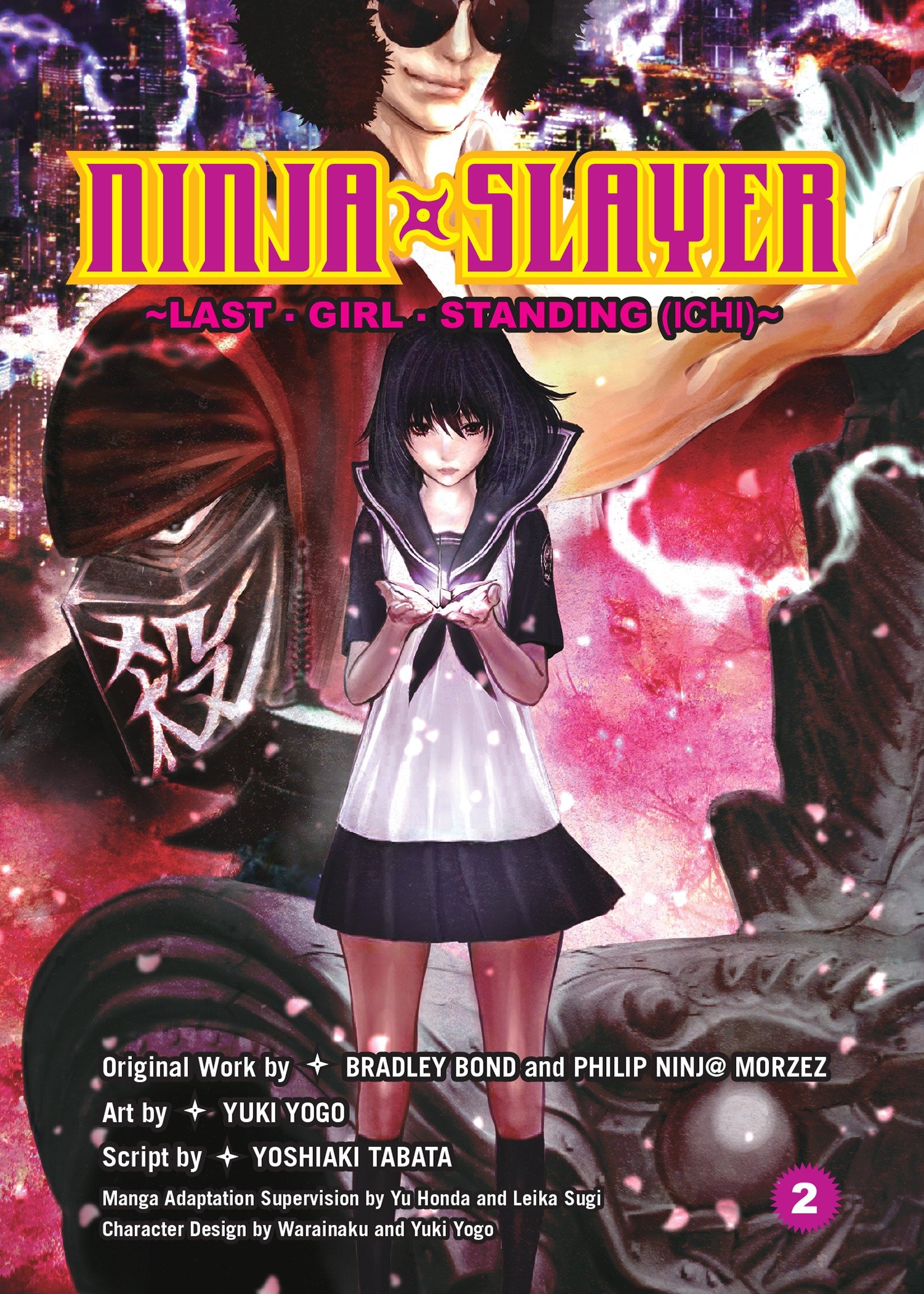 Ninja Slayer - Volume 2 | Yuki Yogo, Bradley Bond, Phillip N. Morzez