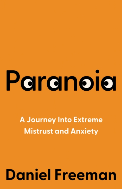 Paranoia | Daniel Freeman