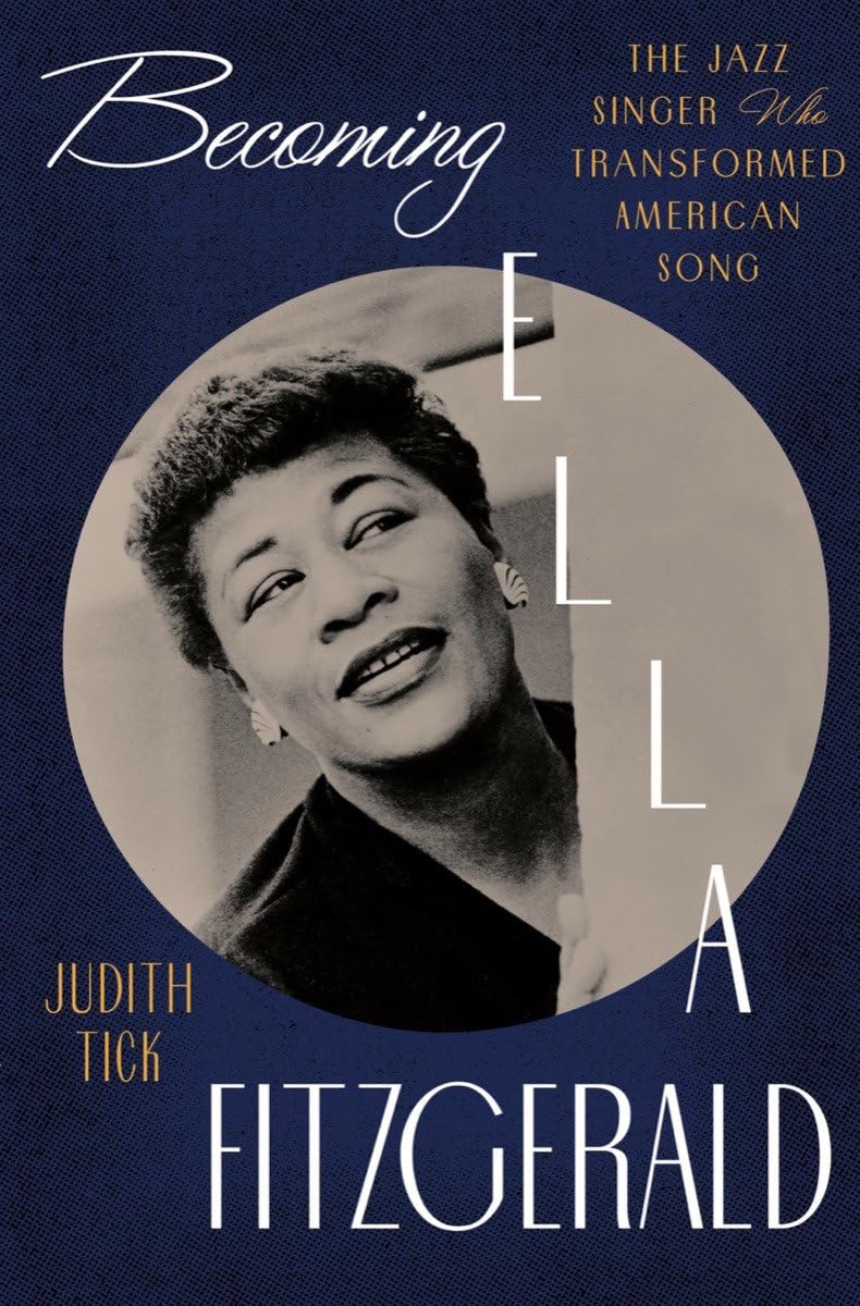 Becoming Ella Fitzgerald | Judith Tick