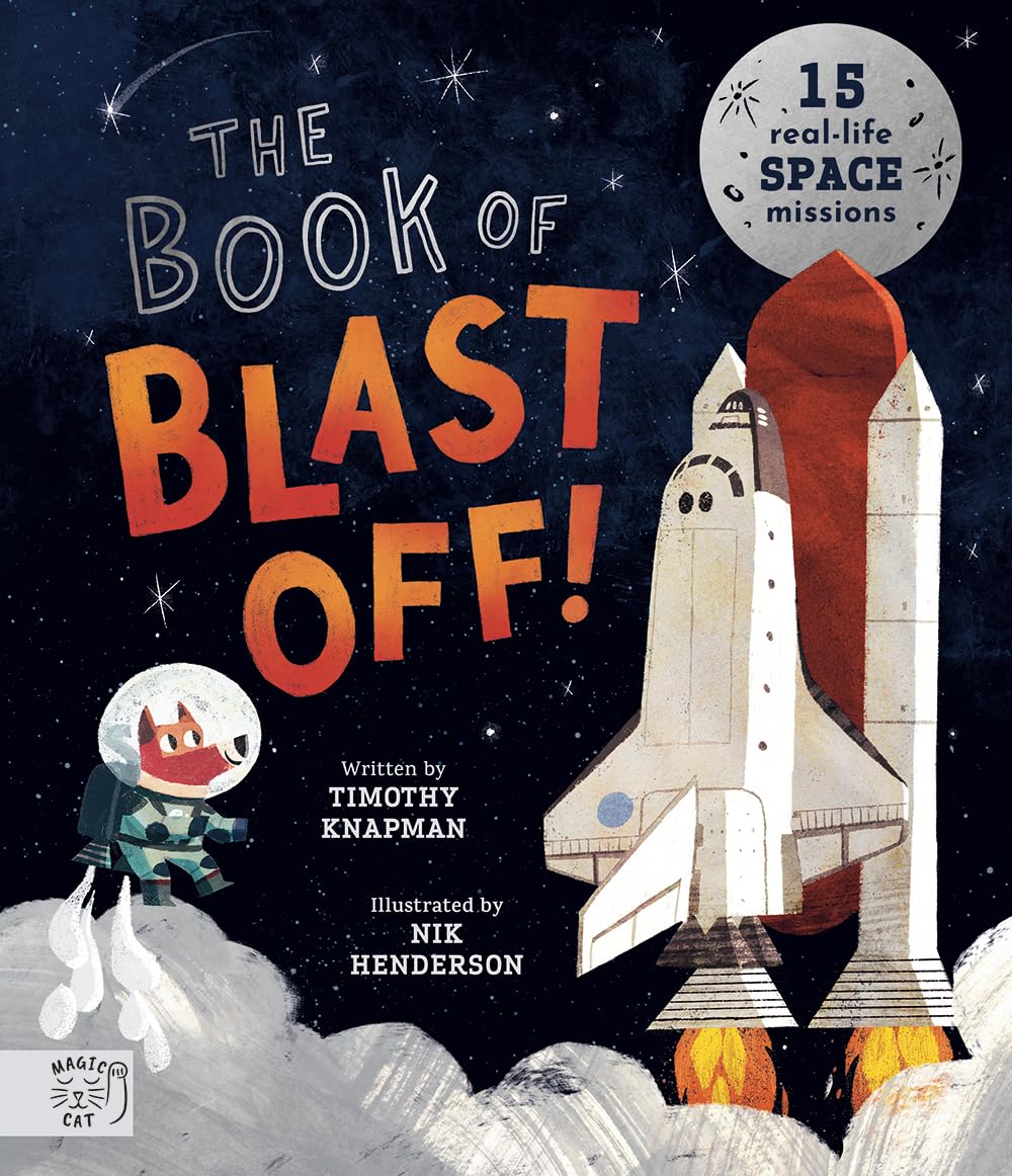 The Book of Blast Off! | Timothy Knapman