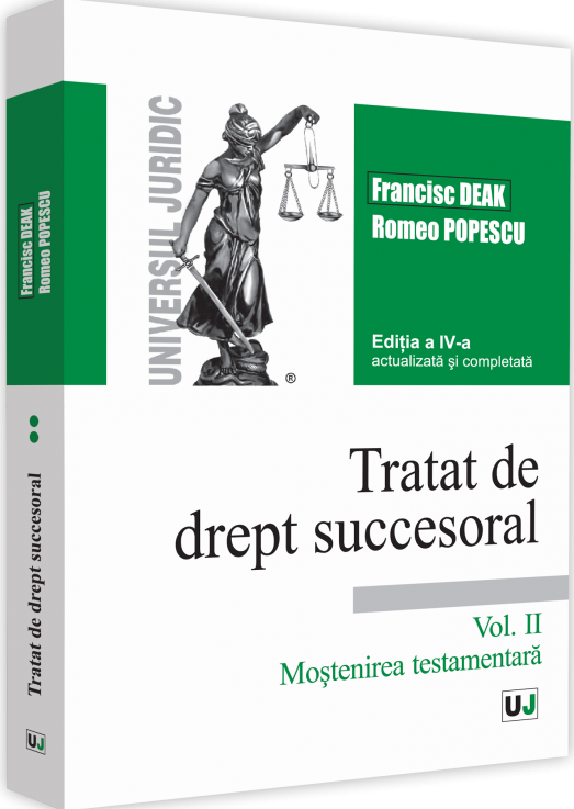 Tratat de drept succesoral – Volumul II | Francisc Deak, Romeo Popescu carturesti.ro poza 2022