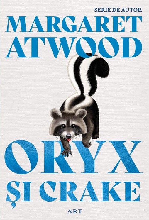 Oryx si Crake | Margaret Atwood