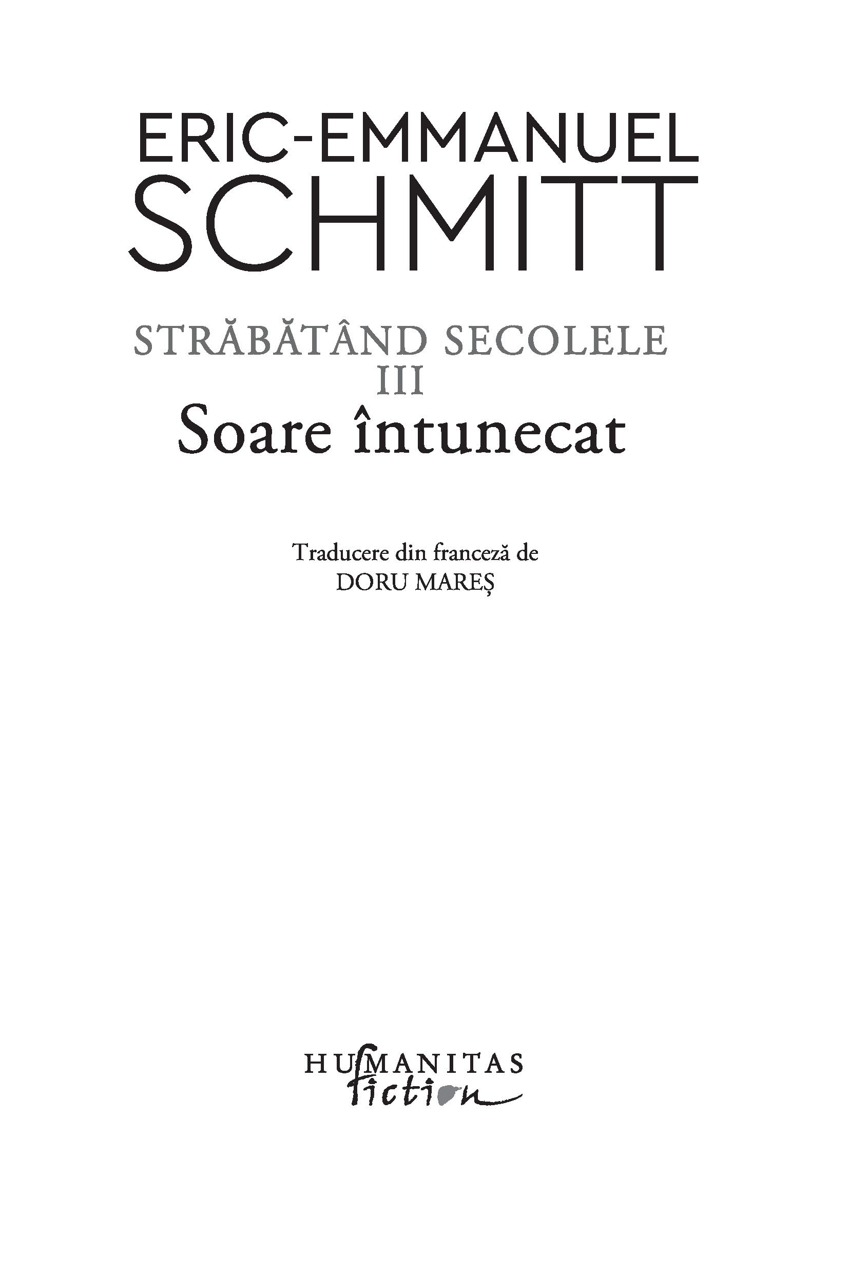 Soare intunecat | Eric-Emmanuel Schmitt - 1 | YEO