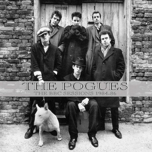 The BBC Sessions 1984-86 | The Pogues