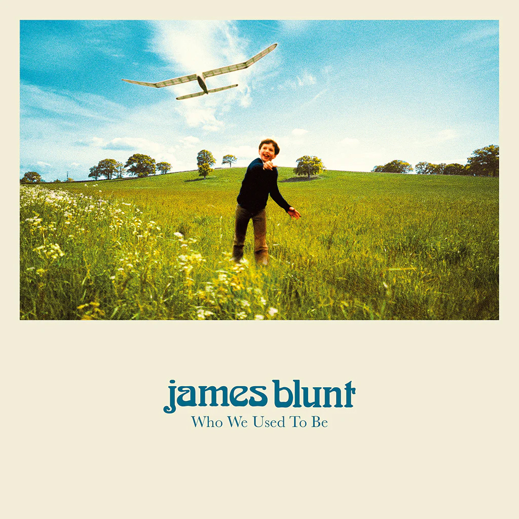 Who We Used To Be (Digisleeve) | James Blunt