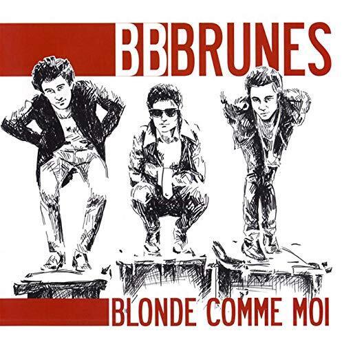 Blonde Comme Moi | BB Brunes
