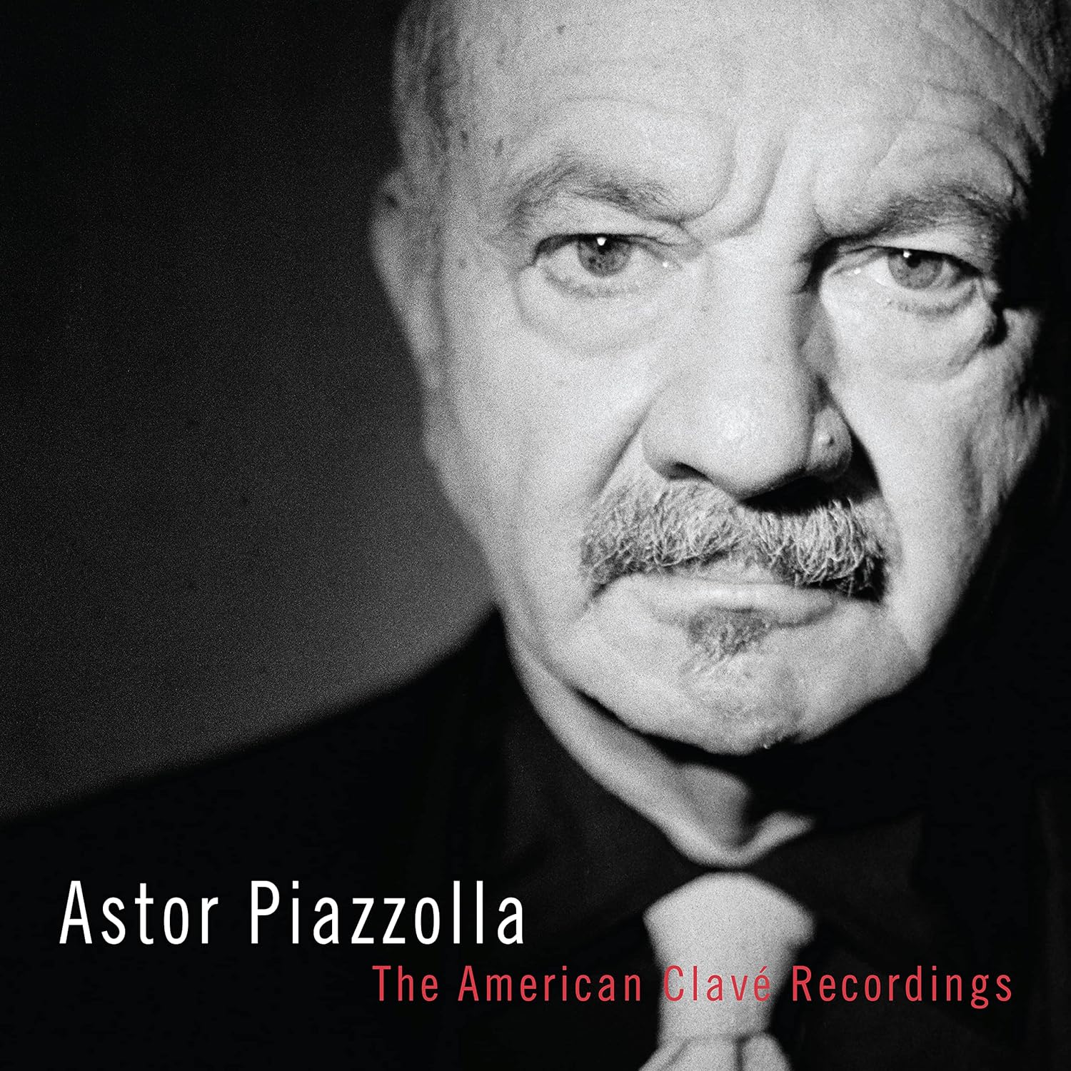 The American Clave Recordings | Astor Piazzolla