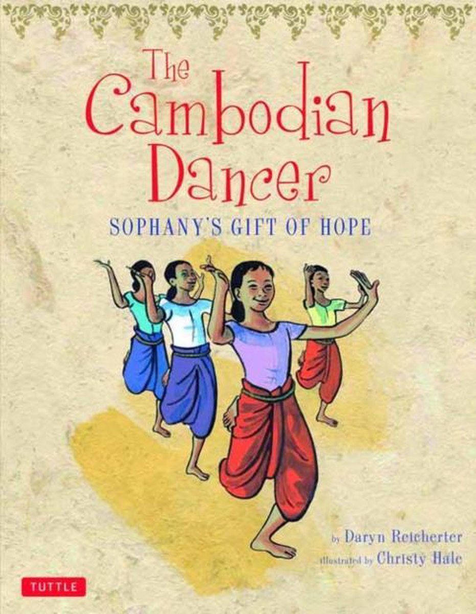 The Cambodian Dancer | Daryn Reicherter, Christy Hale