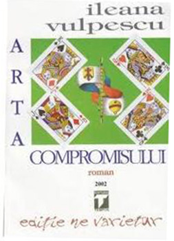 Arta compromisului | Ileana Vulpescu