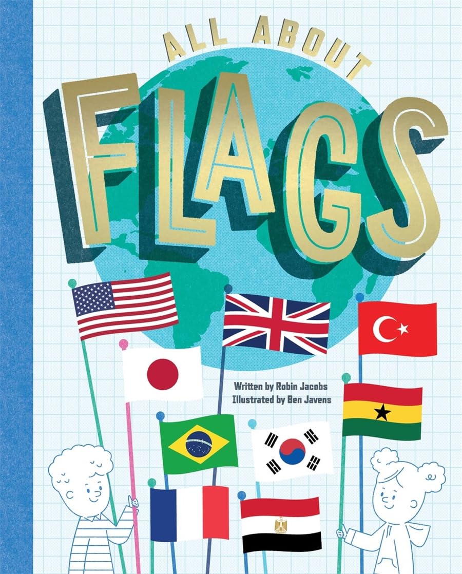 All About Flags | Robin Jacobs