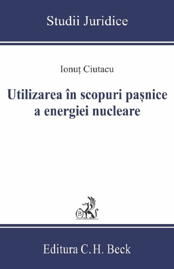 Utilizarea in scopuri pasnice a energiei nucleare | Ionut Ciutacu