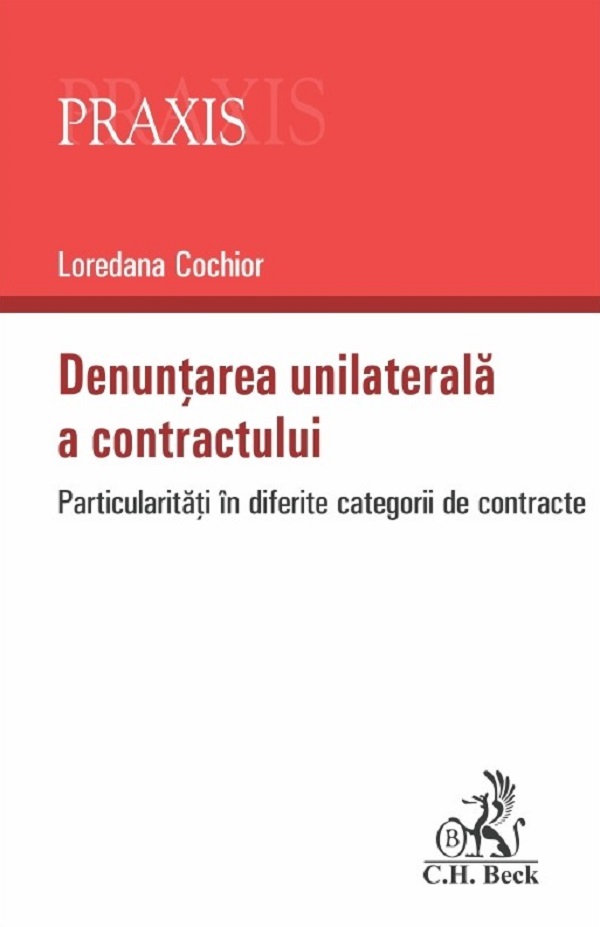 Denuntarea unilaterala a contractului | Loredana Cochior