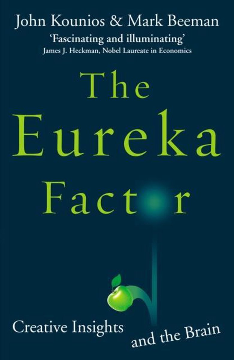 The Eureka Factor | John Kounios, Mark Beeman