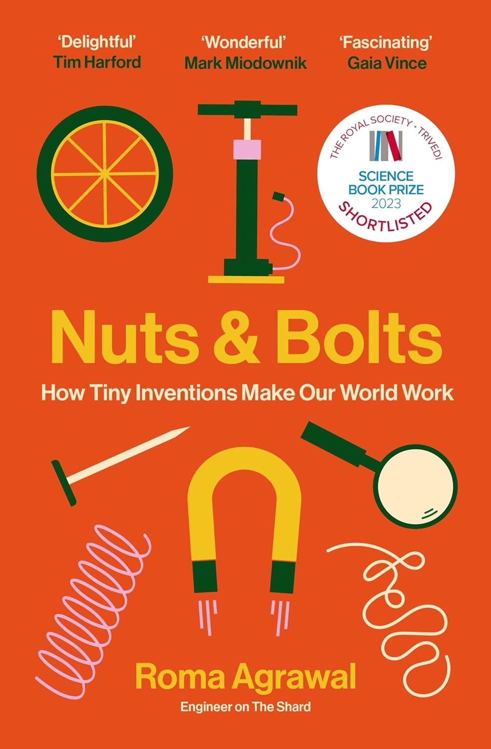 Nuts and Bolts | Roma Agrawal