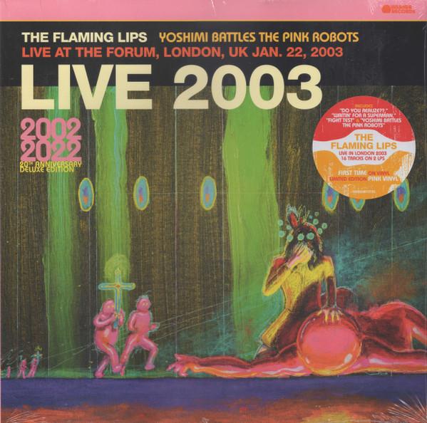 Yoshimi Battles The Pink Robots Live At The Forum | The Flaming Lips