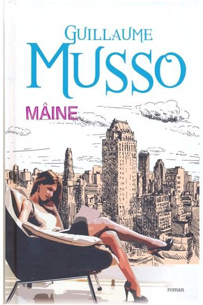Maine | Guillaume Musso